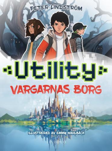 Lindstrom Utility Vargarnas borg framsida